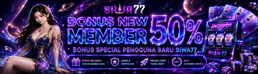 BONUS NEWMEMBER 50% SLOT (DIAWAL)